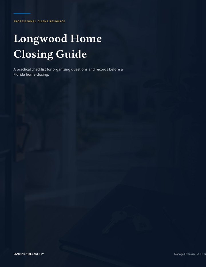 Longwood Home Closing Guide cover preview
